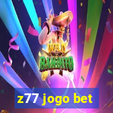 z77 jogo bet