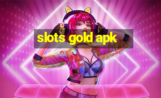 slots gold apk