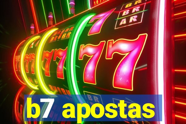 b7 apostas