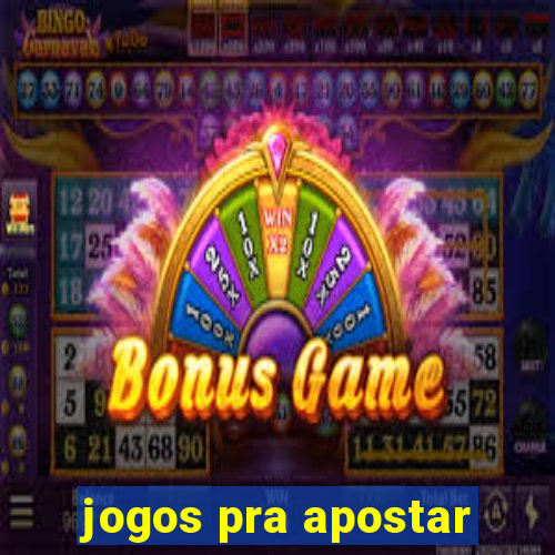 jogos pra apostar