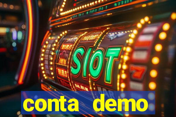 conta demo plataforma slots