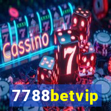 7788betvip