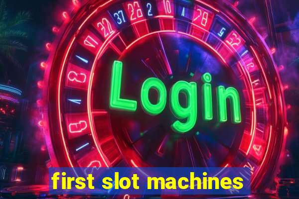 first slot machines