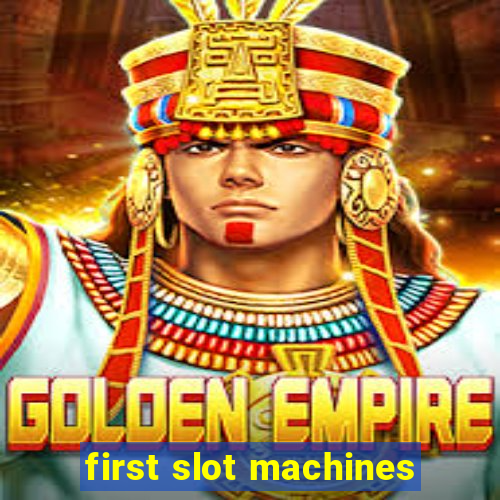 first slot machines