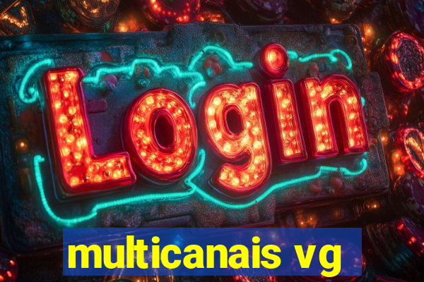 multicanais vg