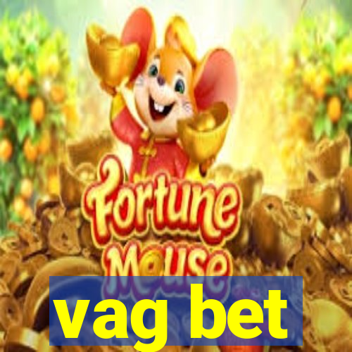 vag bet