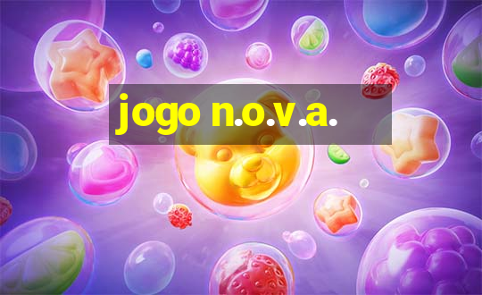 jogo n.o.v.a.