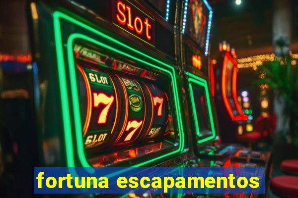 fortuna escapamentos