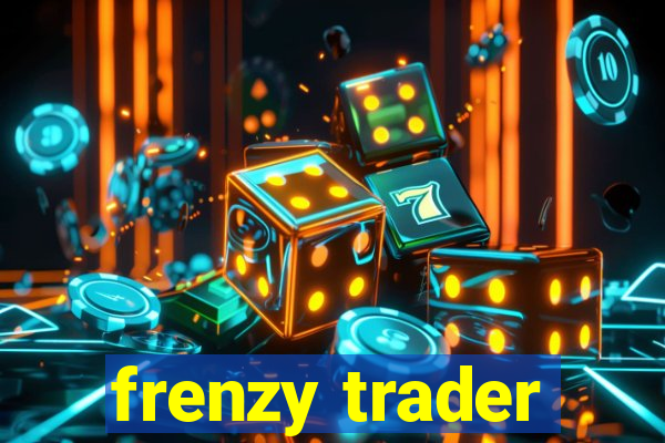 frenzy trader