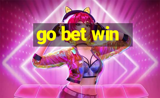 go bet win