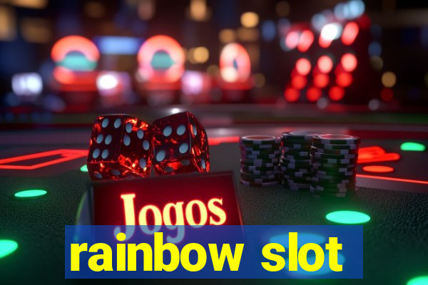 rainbow slot