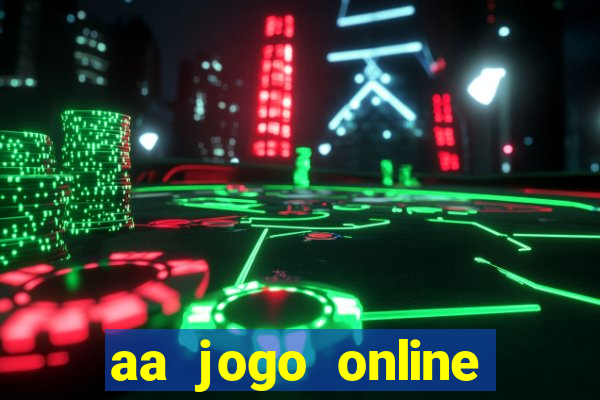 aa jogo online casino jogos de criptografia