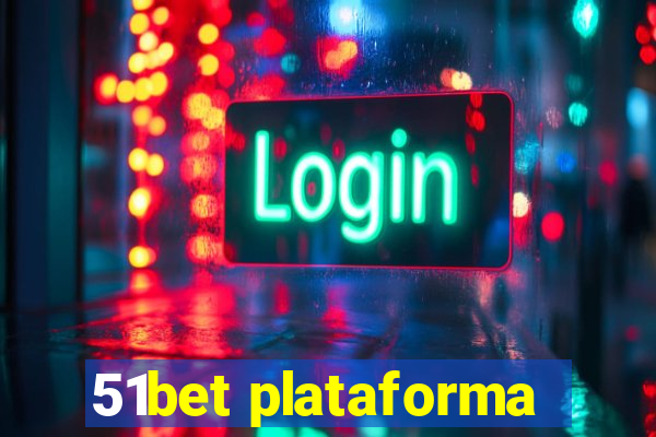 51bet plataforma