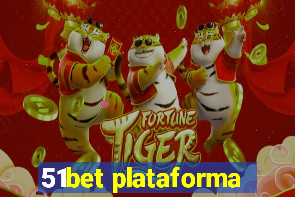 51bet plataforma