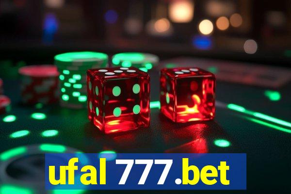 ufal 777.bet