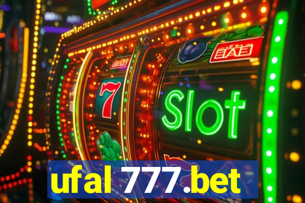 ufal 777.bet