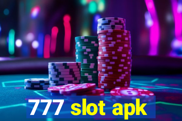 777 slot apk