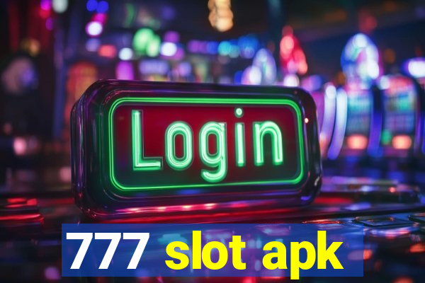 777 slot apk