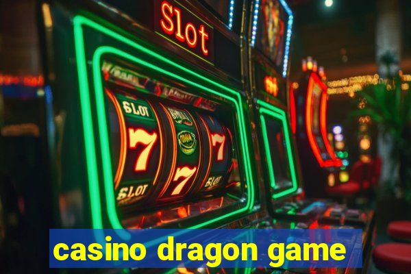 casino dragon game