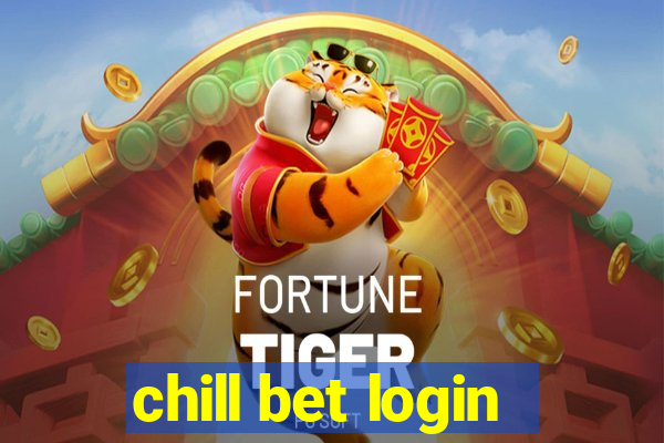 chill bet login