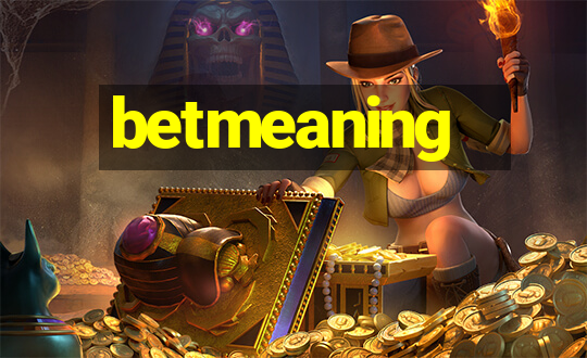 betmeaning