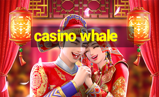 casino whale