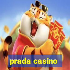 prada casino