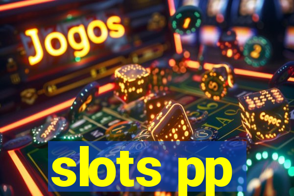 slots pp