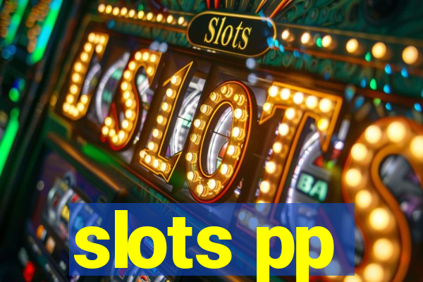 slots pp