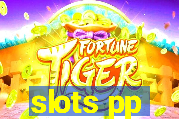 slots pp