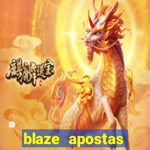 blaze apostas ganhar dinheiro