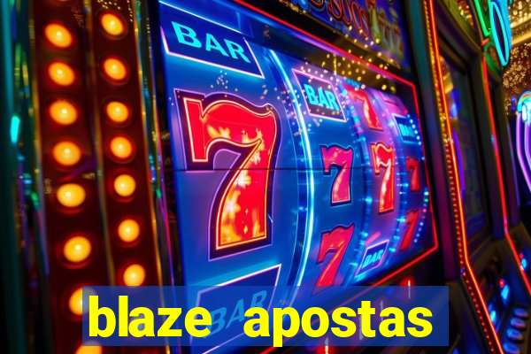 blaze apostas ganhar dinheiro