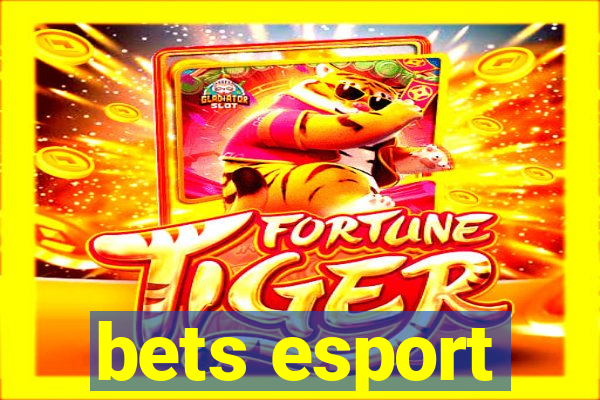 bets esport