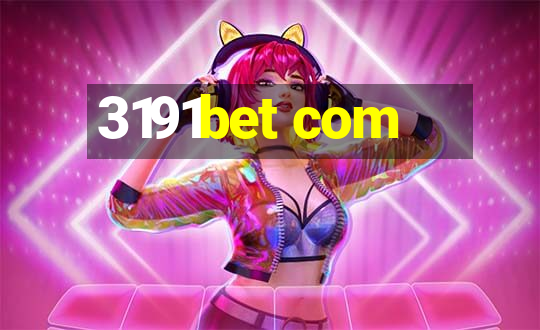 3191bet com