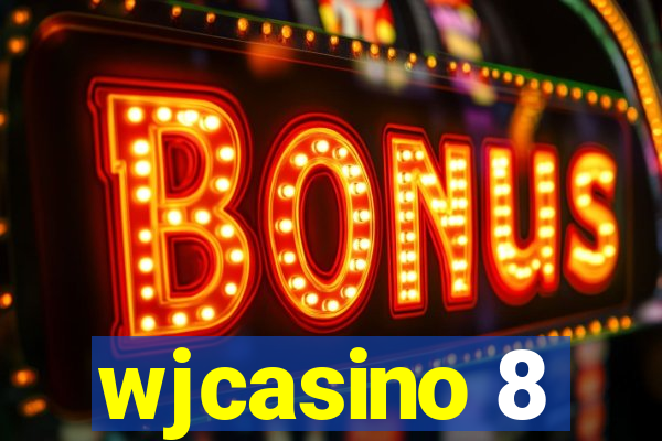 wjcasino 8