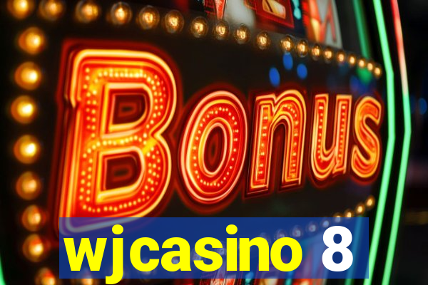 wjcasino 8