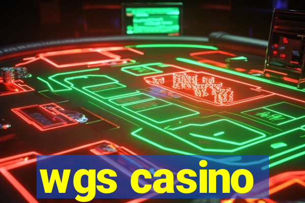 wgs casino