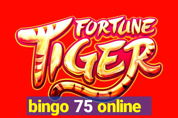 bingo 75 online