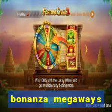 bonanza megaways slot free