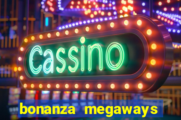 bonanza megaways slot free