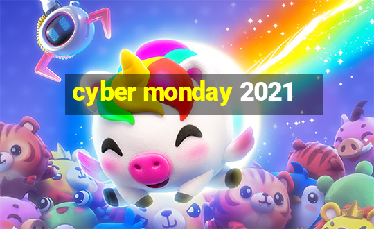 cyber monday 2021