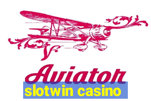 slotwin casino