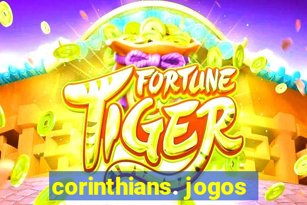 corinthians. jogos