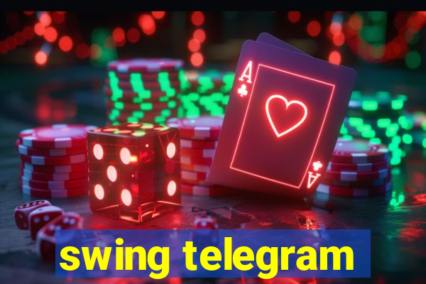 swing telegram