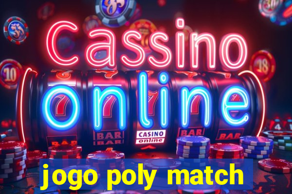 jogo poly match