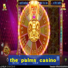 the palms casino resort las vegas nv