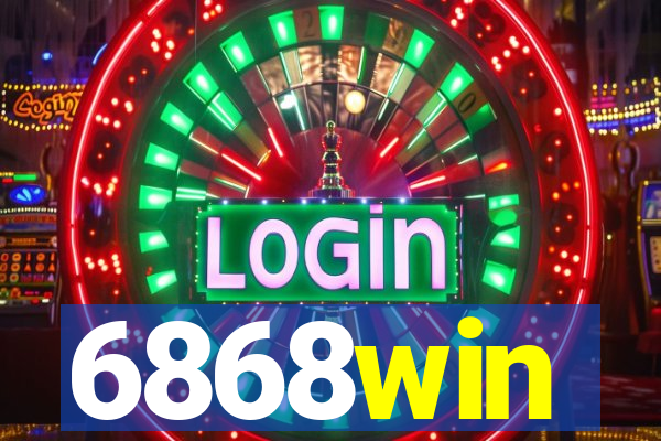 6868win