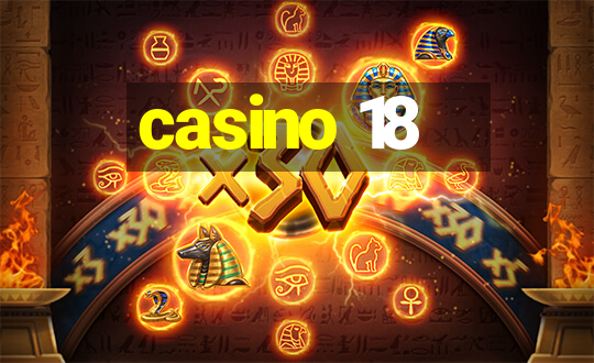 casino 18