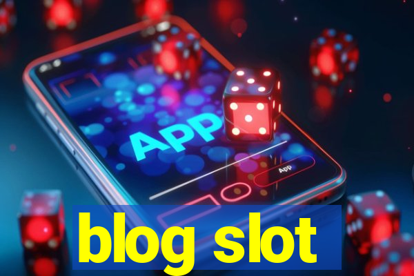 blog slot