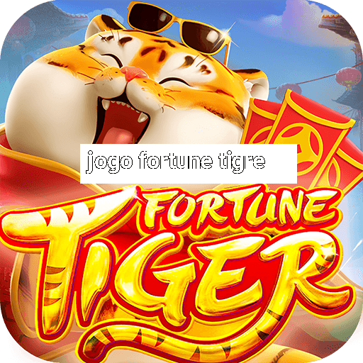 jogo fortune tigre